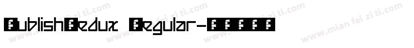 HublishRedux Regular字体转换